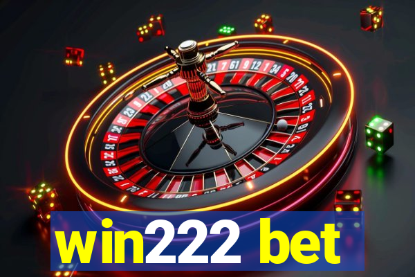 win222 bet